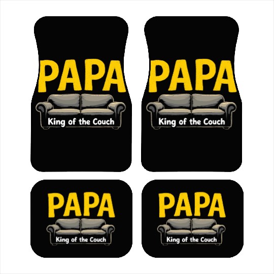 Papa King Of The Couch Funny Dad Saying Fathers Car Mats