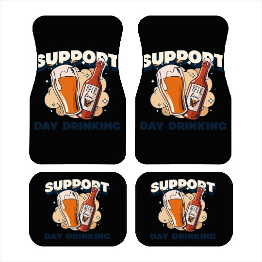 Support Day Drinking Car Mats
