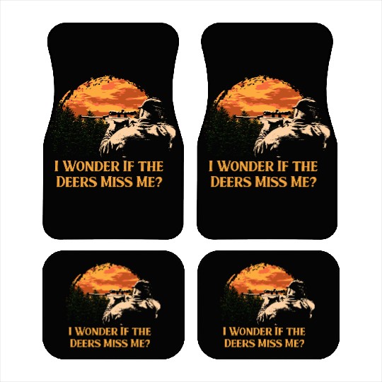 I Wonder If the Deers Miss Elk Hunting Antler Hunt Car Mats