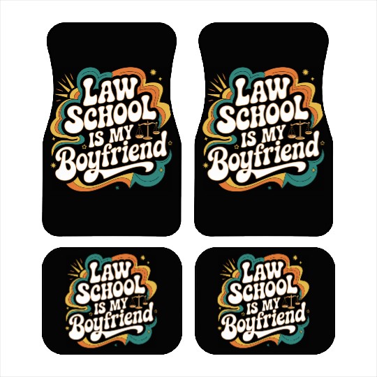 Law School Is My Boyfriend 10 Car Mats