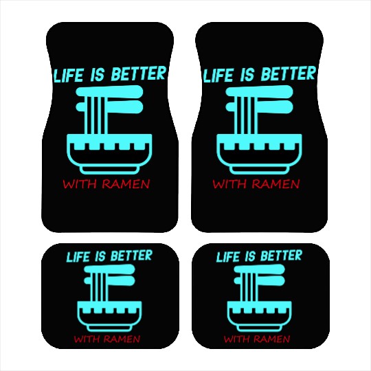life is better with ramen Car Mats