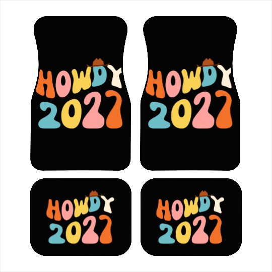 Howdy 2027 funny 2027 NYE Groovy Car Mats