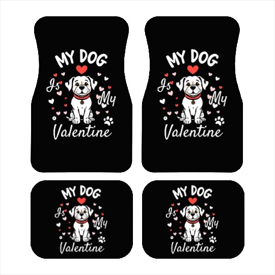 My Dog is My Valentine Car Mats