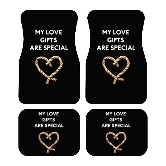 Funny BDSM Valentine My Love Gifts Are Special Car Mats