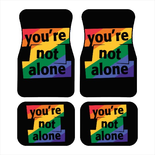 You are Not Alone Rainbow Car Mats