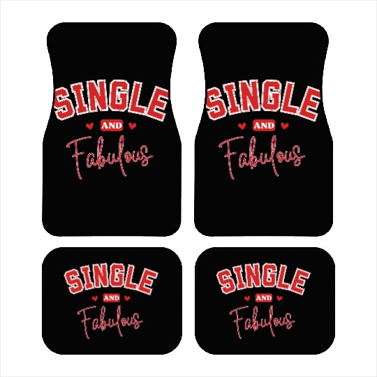 single and Fabulous Car Mats for Independent souls