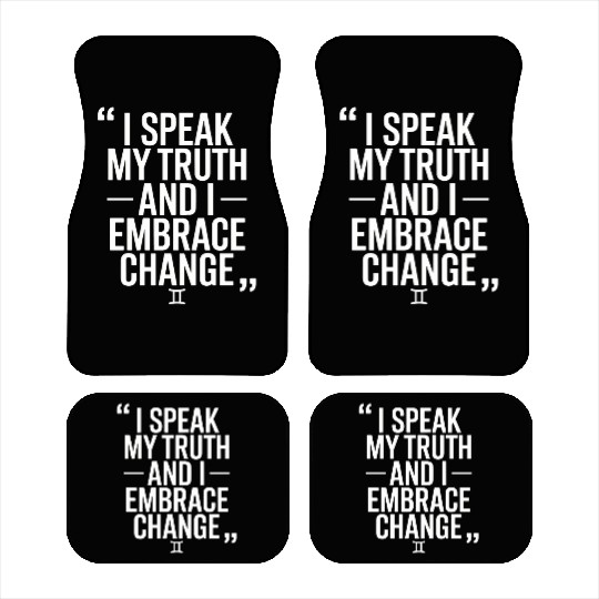 Gemini Zodiac: I Speak My Truth And I Embrace Car Mats