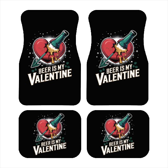Beer Is My Valentine Funny Drinking Lover Heart Car Mats