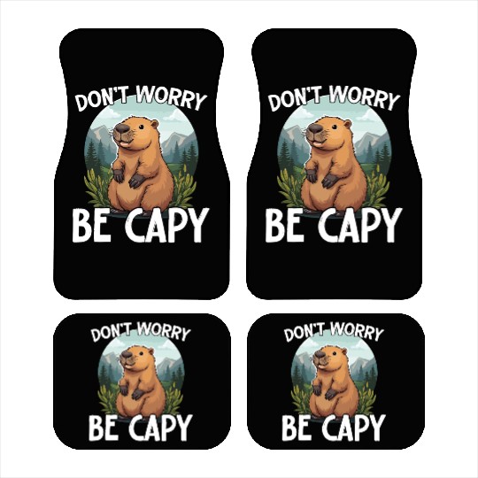 Don’t Worry Be Capy Funny Capybara Lover Car Mats