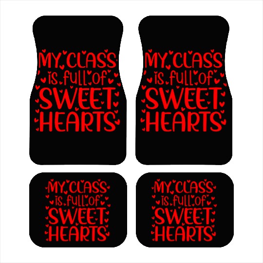 My Class is Full of Sweethearts, Valentine day Car Mats
