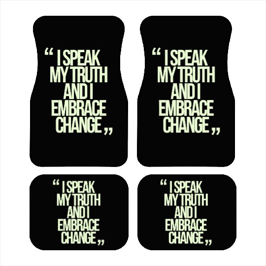 I Speak My Truth And I Embrace Change Gemini Quote Car Mats