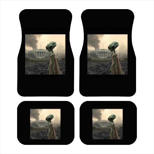 Trump - We let the criminal run again, sorry Car Mats