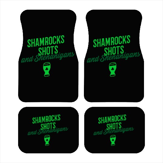 Shamrocks Shots and Shenanigans Car Mats