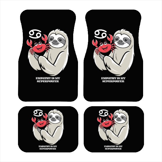 Empathy Is My Superpower: Cancer Zodiac Sloth Car Mats