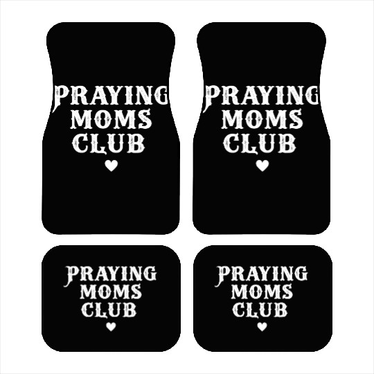 Praying Moms Club - Proud Prayer Car Mats