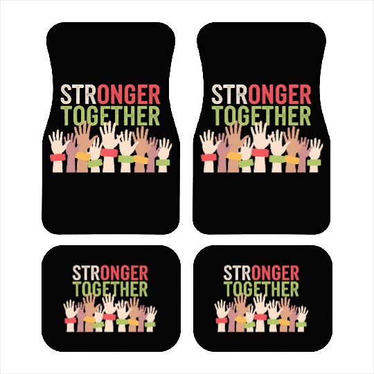 STRONGER TOGETHER Hands Graphic Design Car Mats