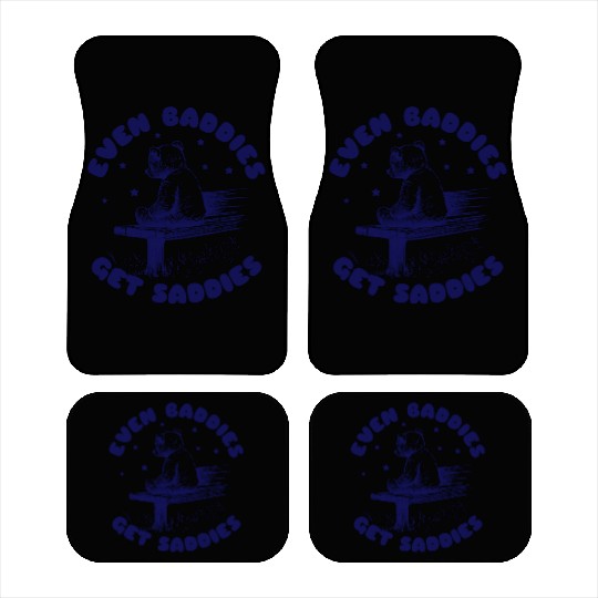 Even Baddies Get Saddies Teddy Bear Cartoon Meme Car Mats
