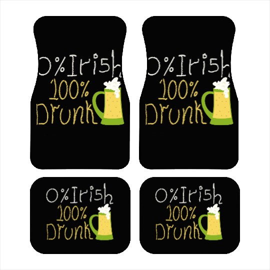 Funny St Patricks Day Car Mats - irish humor