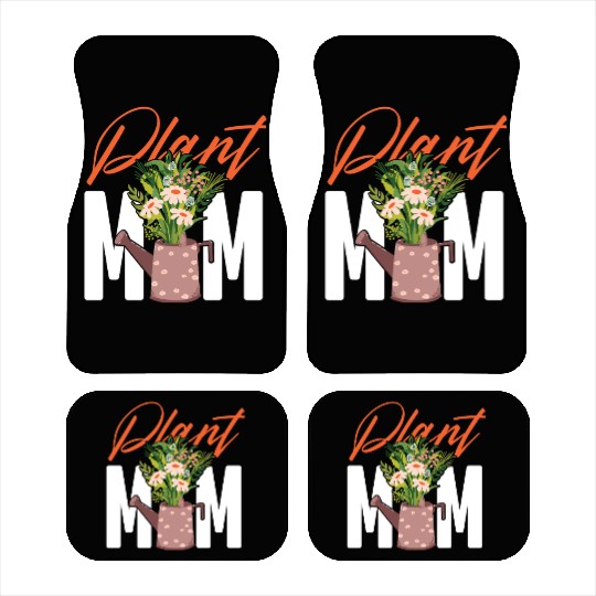 Plant Lover Gardening Plant Mom Car Mats