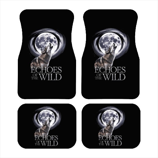 Echoes Of The Wild Howling Wolf Moon Art Car Mats