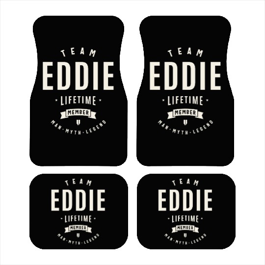Team Eddie Lifetime Member Funny Name Eddie Car Mats
