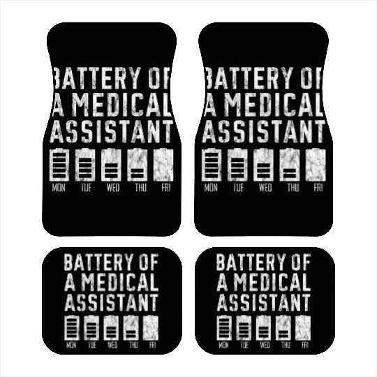 Battery Of A Medical Assistant 2 Car Mats