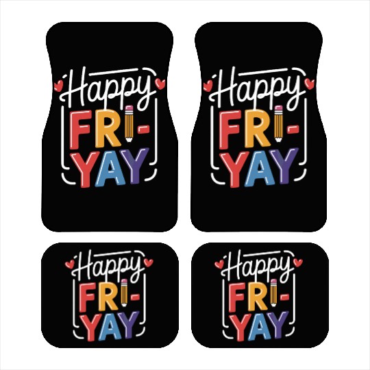 Happy Friyay Weekend Weekend Feeling Car Mats