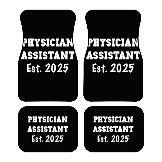 Physician Assistant Graduation Gift - PA Est. 2025 Car Mats