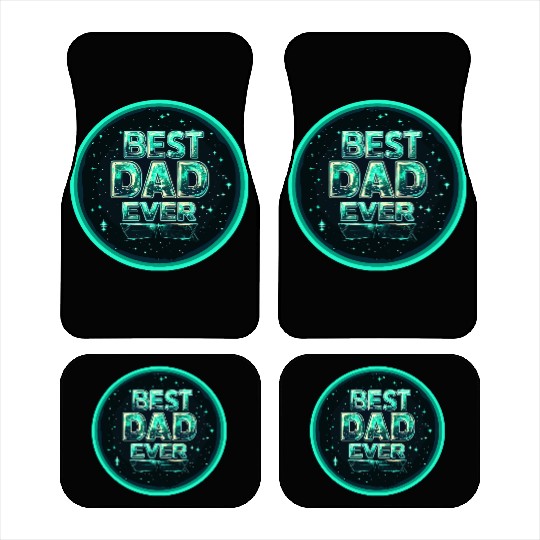 BEST DAD EVER Car Mats