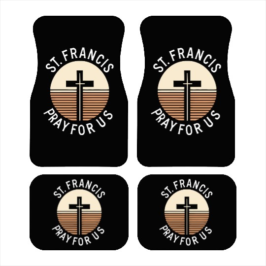 St. Francis Pray for Us Catholic Patron Saint Car Mats