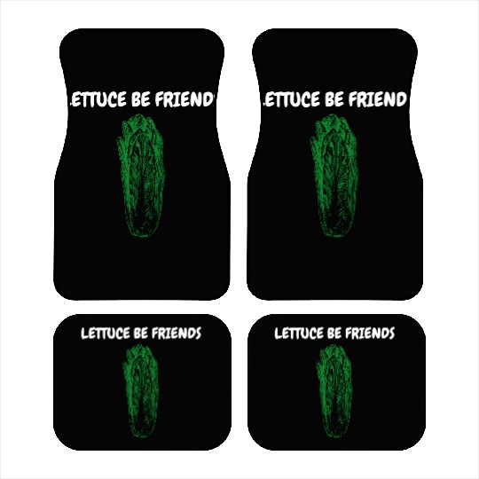 "Lettuce Be Friends" Funny Quote | Gardening Gift Car Mats