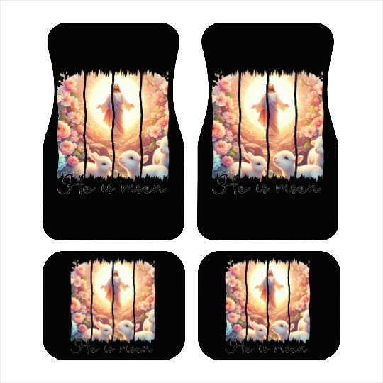 Easter Day Jesus He is risen Car Mats