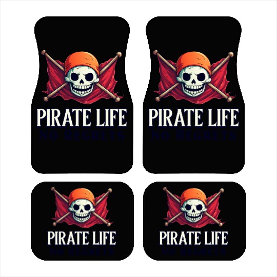 Pirate Life, No Regrets Car Mats