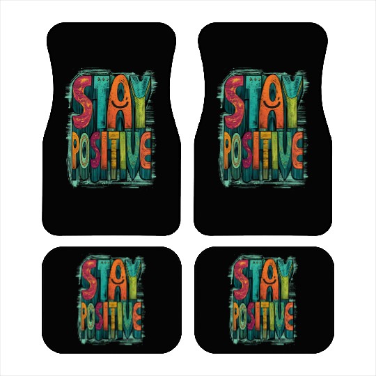 Stay Positive – Retro Color Block Text Car Mats
