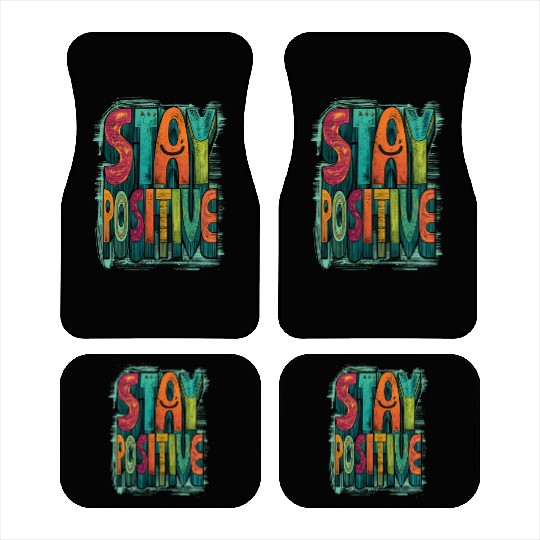 Stay Positive – Retro Color Block Text Car Mats