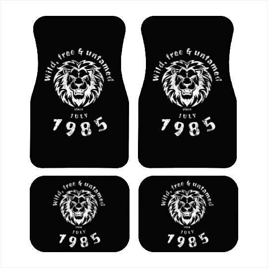 40th birthday Wild, free & untamed since 07/1985 Car Mats