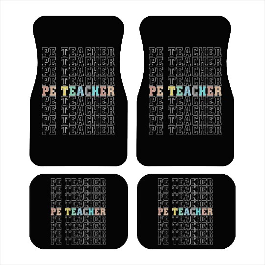 PE Teacher Physical Education Back To School Car Mats