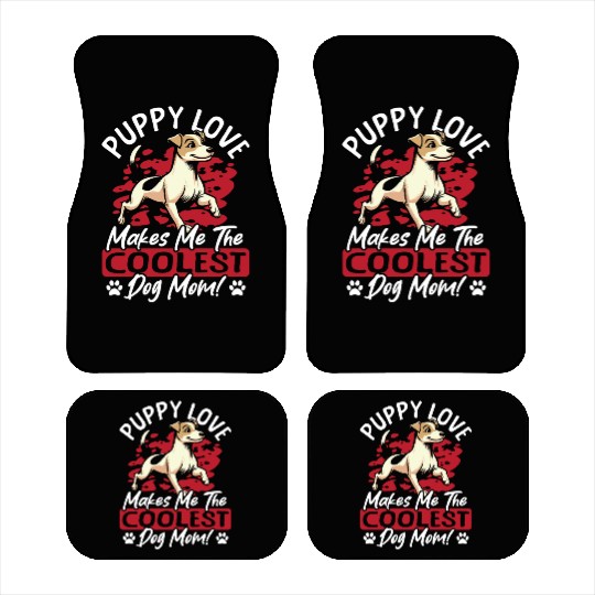 Puppy Love the Coolest Dog Mom! My Mom Is Cool Dog Car Mats