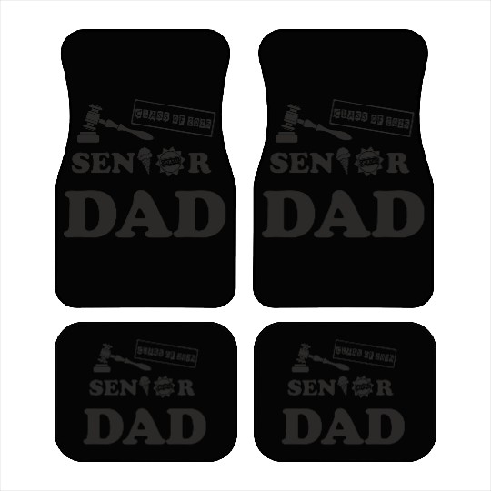 dad graduation done class 2025 father senior dad Car Mats