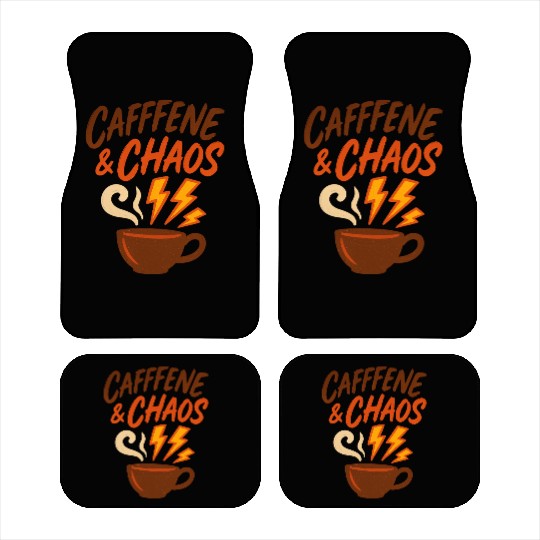 Caffeine & Chaos – Coffee Lovers Unite Car Mats