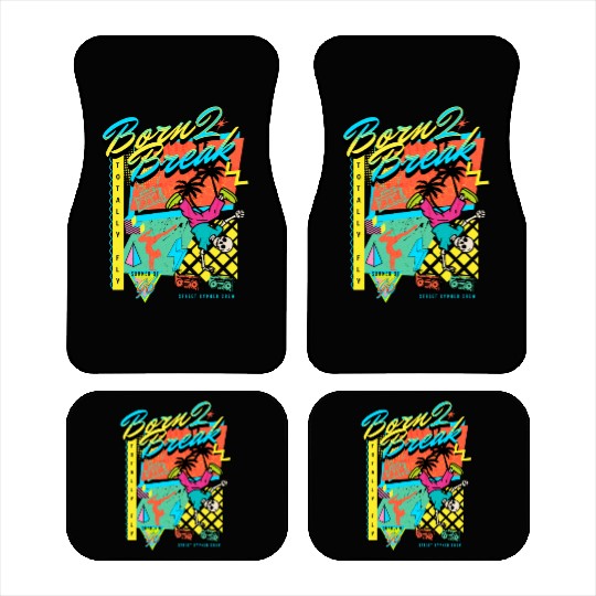 Born 2 Break 90s Nostalgia Design Car Mats