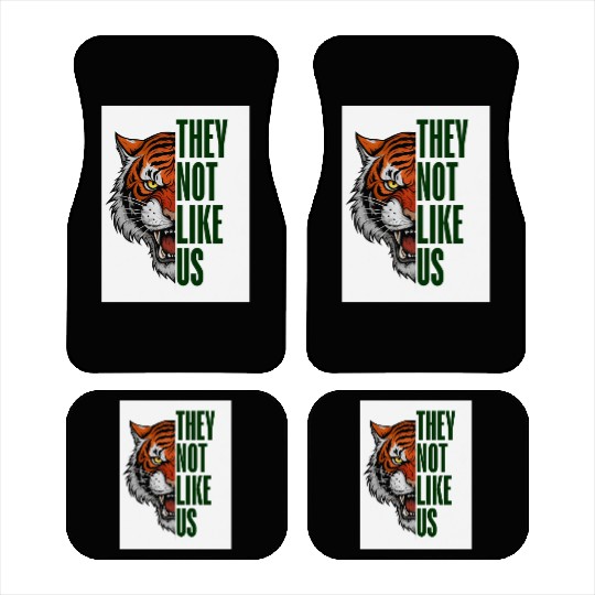Fearless Tiger - They Not Like Us Car Mats