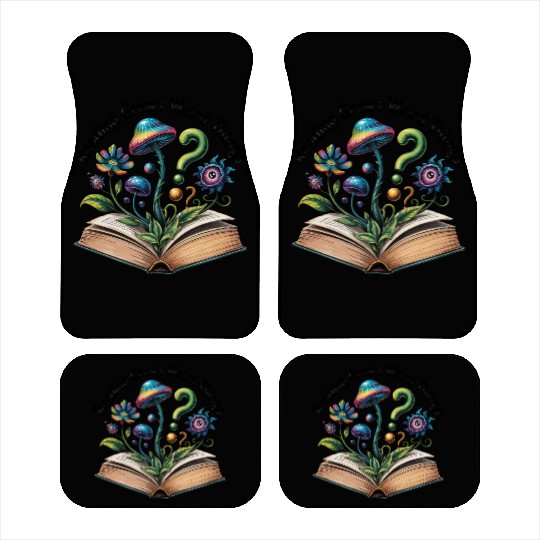 Reading Grows Weird Things Psychedelic Mushroom Car Mats