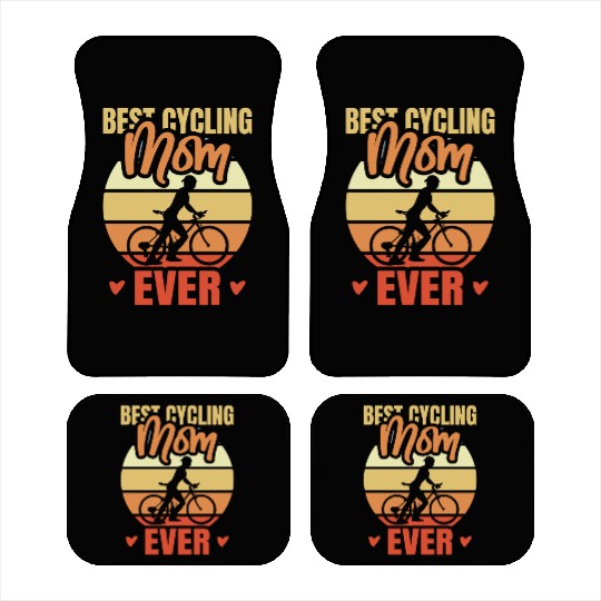 Best Cycling Mom Ever Car Mats