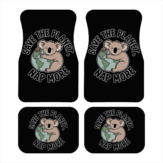 Save The Planet Nap More Koala Art Car Mats