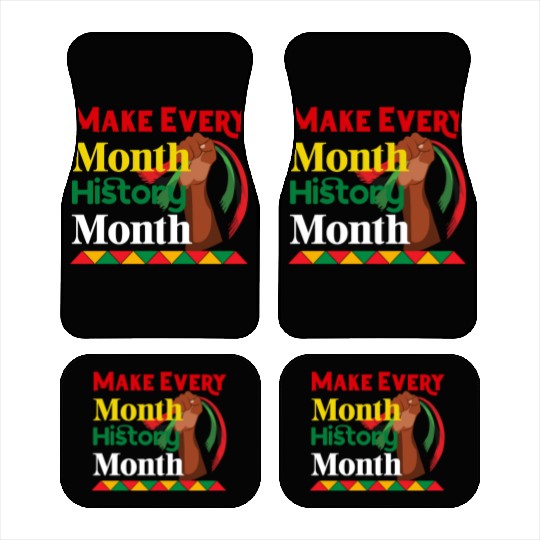 Juneteenth Make Every Month History Month Car Mats