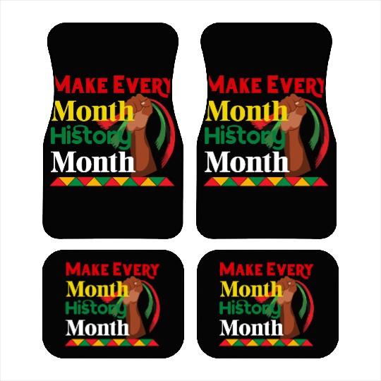 Juneteenth Make Every Month History Month Car Mats