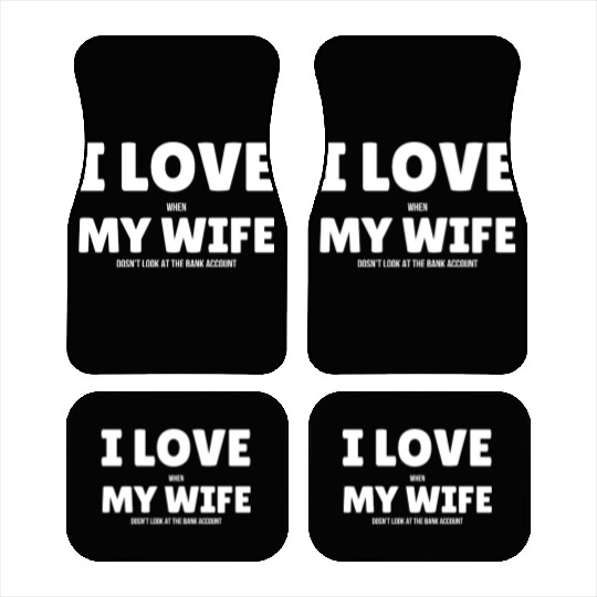 I Love My Wife Car Mats