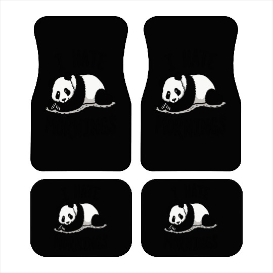Panda I Hate Mornings Saying Car Mats