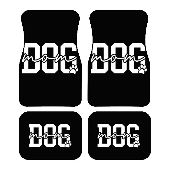 Dog Mom Cool Dog Moms Club Car Mats